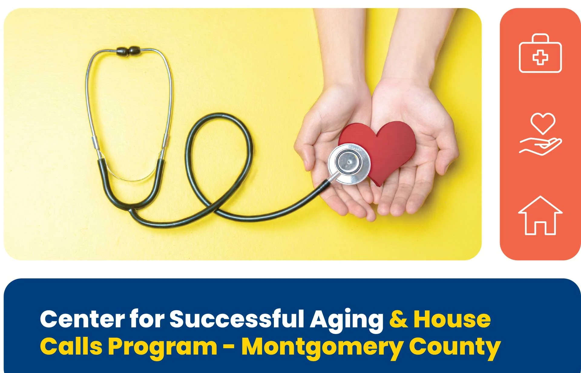 Center for Successful Aging & House Calls Program - Montgomery County