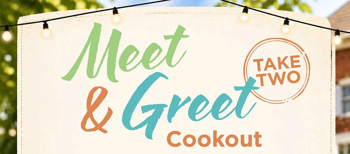 Meet & Greet Cookout - Take Two