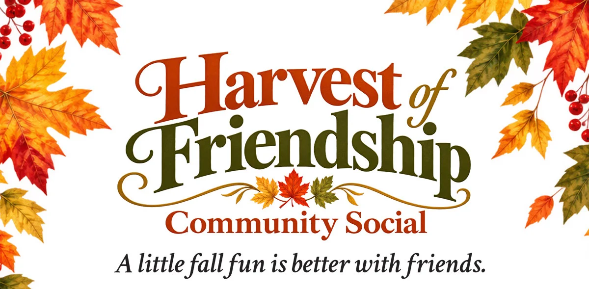 Harvest of Friendship Community Social